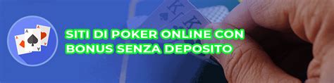 online poker bonus|bonus poker senza deposito immediato.